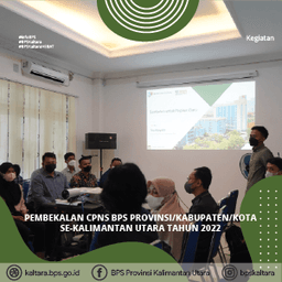 Pembekalan CPNS 2022 BPS Se-Kalimantan Utara