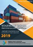 Import Statistics of Kalimantan Utara Province 2019