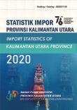 Import Statistics of Kalimantan Utara Province 2020