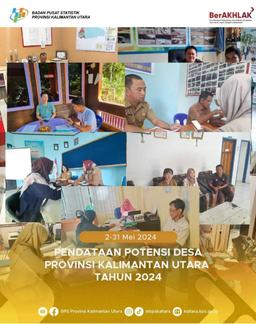 Pendataan Potensi Desa (PODES) Provinsi Kalimantan Utara Tahun 2024