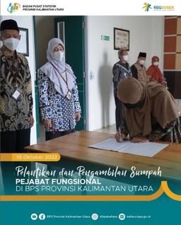 Inauguration and Oath Taking of Environmental Functional Positions of BPS Kalimantan Utara Province