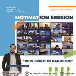 BPS Provinsi Kalimantan Utara Gelar Motivation Session:”New Spirit in Pandemic”