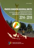 Produk Domestik Regional Bruto Kabupaten/Kota Di Provinsi Kalimantan Utara Menurut Lapangan Usaha 2014-2018