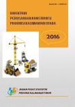 Directory Of Construction Establishments Of Kalimantan Utara Province 2016