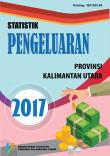 Statistik Pengeluaran Provinsi Kalimantan Utara 2017