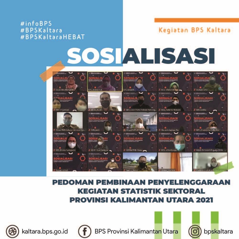 BPS Kaltara Gelar Sosialisasi Pedoman Pembinaan Penyelenggaraan Kegiatan Statistik Sektoral