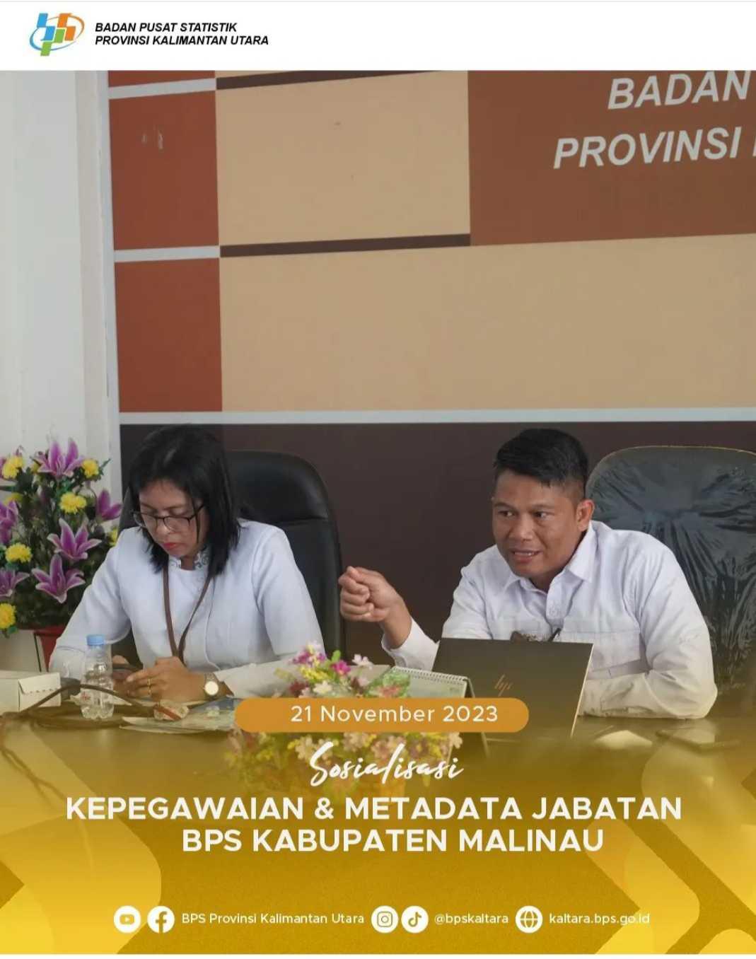 Sosialisasi Kepegawaian dan Metada Jabatan Pelaksana BPS Kabupaten Malinau