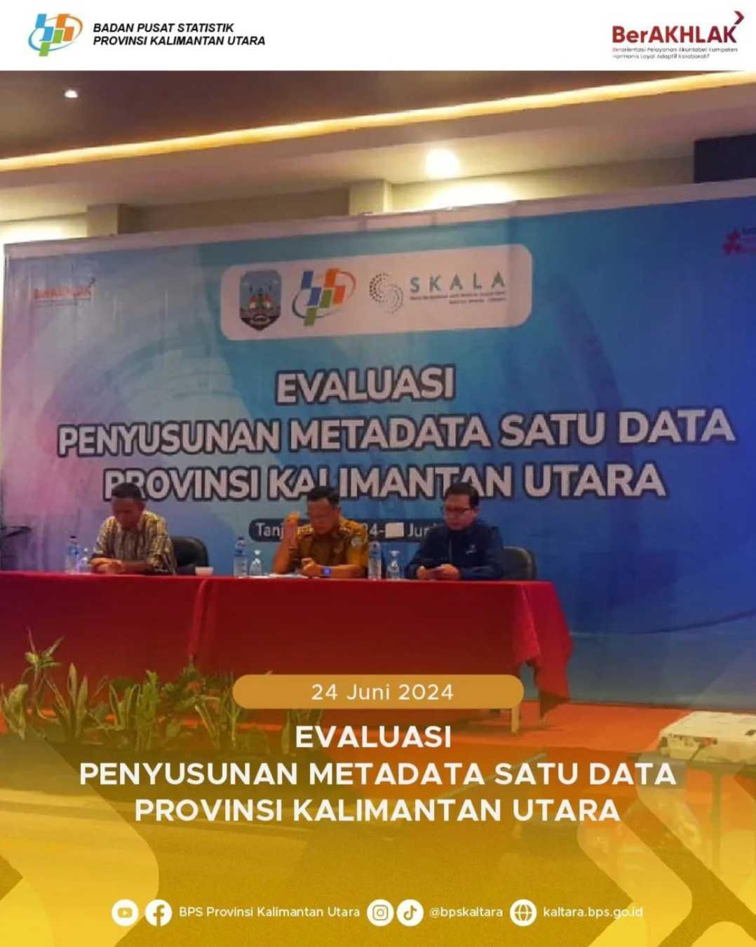 Evaluasi Penyusunan Metadata Satu Data Provinsi Kalimantan Utara