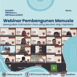 Webinar Pembangunan Manusia Mewujudkan Kalimantan Utara yang Berubah Maju Sejahtera