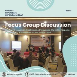 BPS Kaltara Gelar Focus Group Discussion Standar Pelayanan Publik 2021