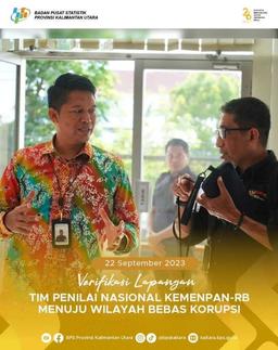 Verifikasi Lapangan Tim Penilai Nasional Kemenpan RB di BPS Provinsi Kalimantan Utara