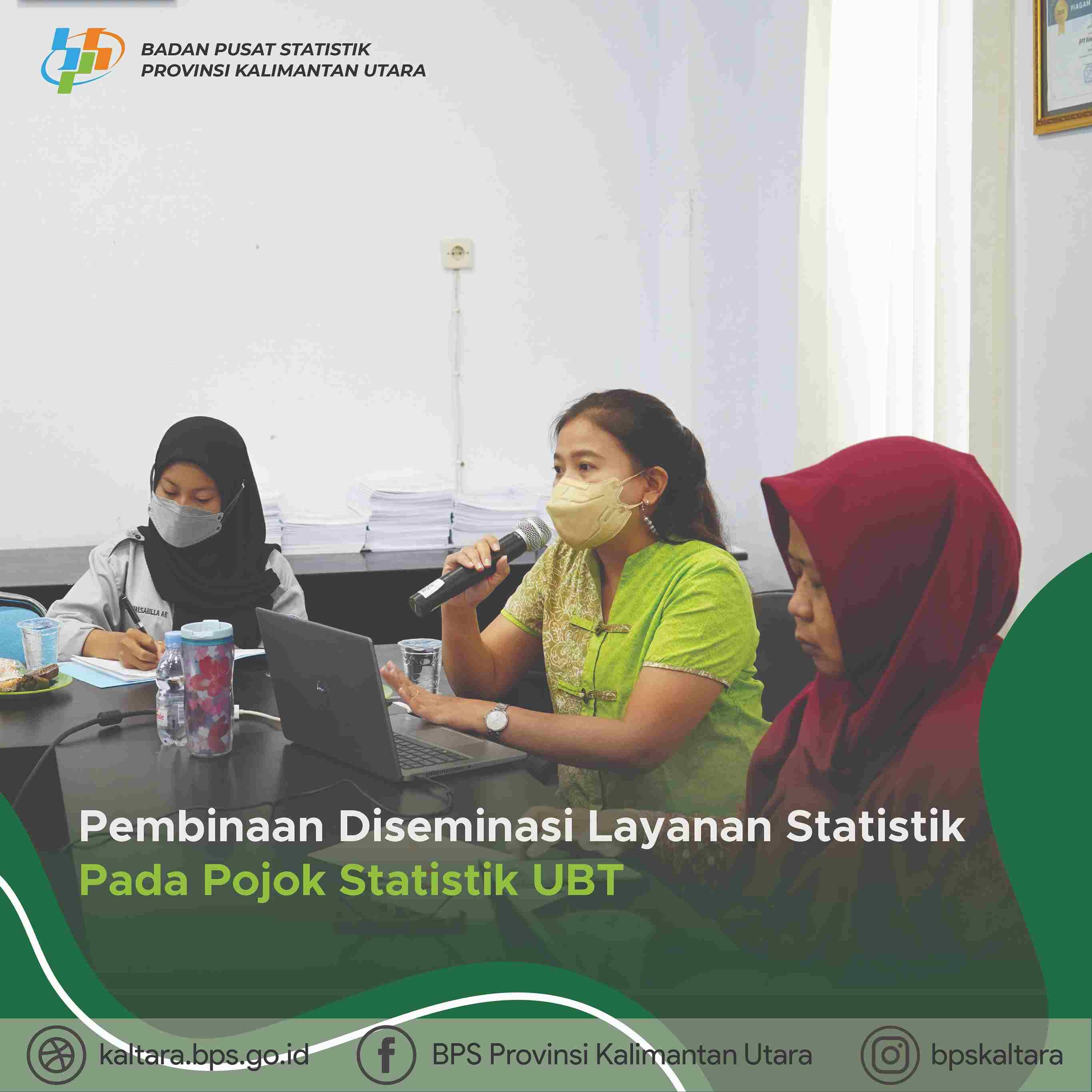 Pembinaan Diseminasi Layanan Statistik Pada Pojok Statistik UBT