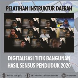 Pelatihan Instruktur Daerah Digitalisasi Titik Bangunan Hasil Sensus Penduduk 2020