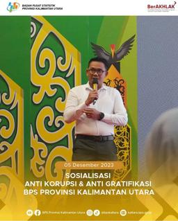 Sosialisasi Anti Korupsi dan Anti Gratifikasi BPS Provinsi Kalimantan Utara