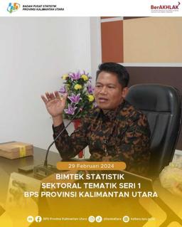 Bimtek Statistik Sektoral Tematik Seri 1 BPS Provinsi Kalimantan Utara