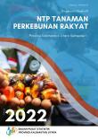 Ringkasan Eksekutif NTP Tanaman Perkebunan Rakyat Provinsi Kalimantan Utara Semester 1-2022