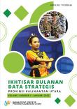 Ikhtisar Bulanan Data Strategis Provinsi Kalimantan Utara Januari 2022