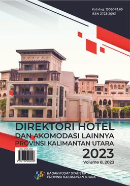 Direktori Hotel Dan Akomodasi Lainnya Provinsi Kalimantan Utara 2023