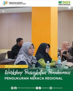 Workshop Peningkatan Pemahaman Pengukuran Neraca Regional