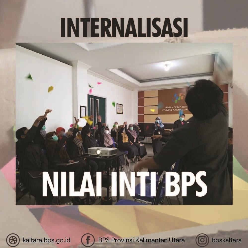 Internalisasi Nilai Inti BPS di BPS Provinsi Kalimantan Utara