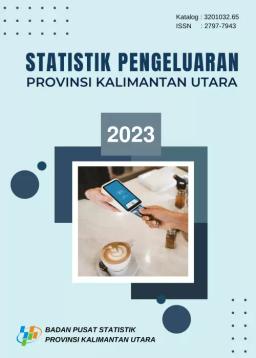 Statistik Pengeluaran Provinsi Kalimantan Utara 2023