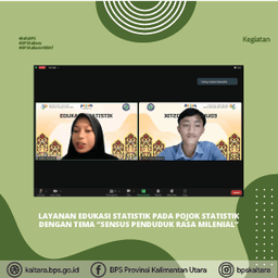 Edukasi Statistik pada Pojok Statistik BPS Prov. Kaltara dengan Tema "Sensus Penduduk Rasa Milenial"