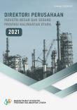 Directory of Large and Medium Manufacturing of Kalimantan Utara Province 2021