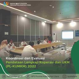 Koordinasi dan Evaluasi Pendataan Lengkap Koperasi dan UKM (PL-KUMKM) 2022