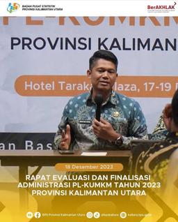 Rapat Evaluasi dan Finalisasi Administrasi PL-KUMKM 2023 Provinsi Kalimantan Utara