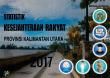 Statistik Kesejahteraan Rakyat Provinsi Kalimantan Utara 2017