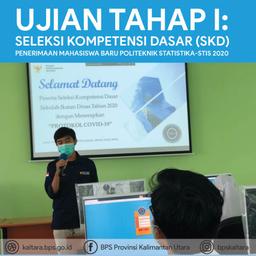 Ujian Tahap I Penerimaan Mahasiswa Baru Politeknik Statistika STIS Tahun 2020